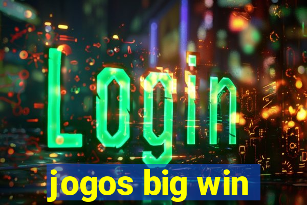 jogos big win